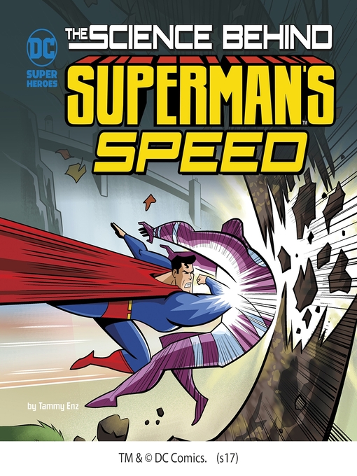 Title details for The Science Behind Superman's Speed by Tammy Enz - Available
